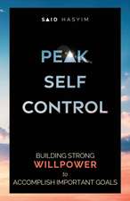 Peak Self-Control