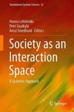 Society as an Interaction Space: A Systemic Approach