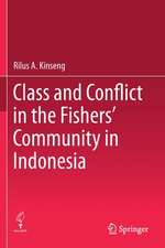 Class and Conflict in the Fishers' Community in Indonesia