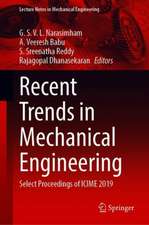 Recent Trends in Mechanical Engineering: Select Proceedings of ICIME 2019