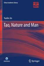 Tao, Nature and Man