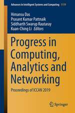 Progress in Computing, Analytics and Networking: Proceedings of ICCAN 2019