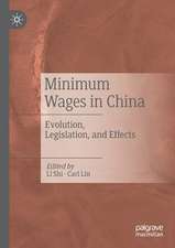 Minimum Wages in China: Evolution, Legislation, and Effects