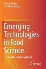 Emerging Technologies in Food Science: Focus on the Developing World