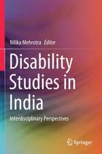 Disability Studies in India : Interdisciplinary Perspectives