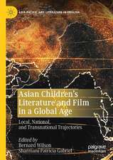 Asian Children’s Literature and Film in a Global Age