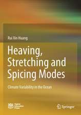 Heaving, Stretching and Spicing Modes: Climate Variability in the Ocean