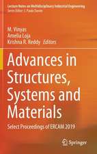 Advances in Structures, Systems and Materials: Select Proceedings of ERCAM 2019