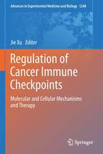 Regulation of Cancer Immune Checkpoints: Molecular and Cellular Mechanisms and Therapy