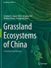 Grassland Ecosystems of China: A Synthesis and Resume