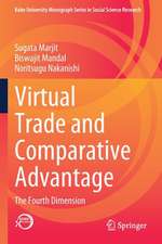 Virtual Trade and Comparative Advantage: The Fourth Dimension