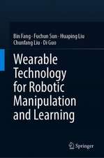 Wearable Technology for Robotic Manipulation and Learning