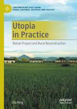 Utopia in Practice: Bishan Project and Rural Reconstruction