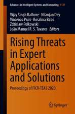 Rising Threats in Expert Applications and Solutions