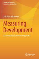 Measuring Development: An Inequality Dominance Approach