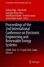 Proceedings of the 2nd International Conference on Electronic Engineering and Renewable Energy Systems: ICEERE 2020, 13-15 April 2020, Saidia, Morocco