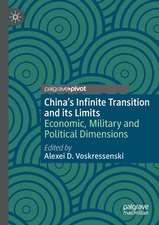 China’s Infinite Transition and its Limits