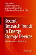 Recent Research Trends in Energy Storage Devices: Select Papers from IMSED 2018