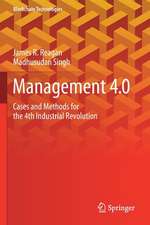 Management 4.0: Cases and Methods for the 4th Industrial Revolution