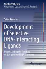 Development of Selective DNA-Interacting Ligands: Understanding the Function of Non-canonical DNA Structures