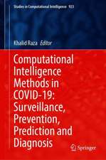 Computational Intelligence Methods in COVID-19: Surveillance, Prevention, Prediction and Diagnosis