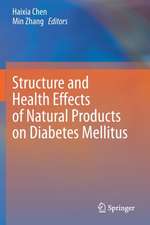 Structure and Health Effects of Natural Products on Diabetes Mellitus