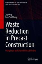 Waste Reduction in Precast Construction: Using Lean and Shared Mental Models