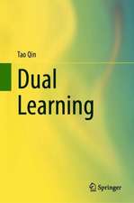 Dual Learning