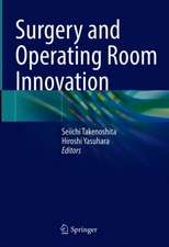 Surgery and Operating Room Innovation