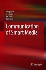 Communication of Smart Media