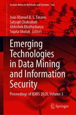 Emerging Technologies in Data Mining and Information Security: Proceedings of IEMIS 2020, Volume 3
