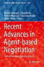 Recent Advances in Agent-based Negotiation: Formal Models and Human Aspects