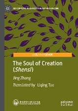 The Soul of Creation (Shensi)