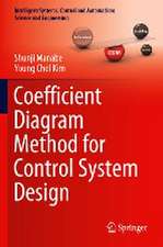 Coefficient Diagram Method for Control System Design