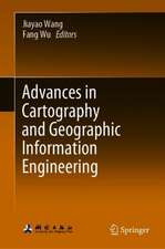 Advances in Cartography and Geographic Information Engineering