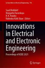 Innovations in Electrical and Electronic Engineering: Proceedings of ICEEE 2021