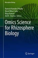 Omics Science for Rhizosphere Biology