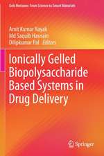 Ionically Gelled Biopolysaccharide Based Systems in Drug Delivery