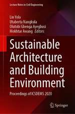 Sustainable Architecture and Building Environment: Proceedings of ICSDEMS 2020