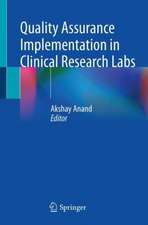 Quality Assurance Implementation in Research Labs