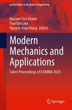 Modern Mechanics and Applications: Select Proceedings of ICOMMA 2020