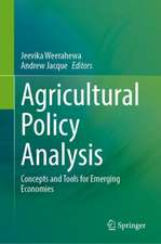 Agricultural Policy Analysis: Concepts and Tools for Emerging Economies