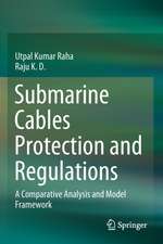 Submarine Cables Protection and Regulations