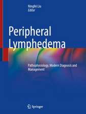 Peripheral Lymphedema: Pathophysiology, Modern Diagnosis and Management