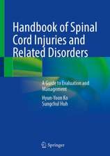 Handbook of Spinal Cord Injuries and Related Disorders