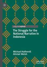 The Struggle for the National Narrative in Indonesia