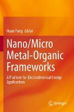 Nano/Micro Metal-Organic Frameworks: A Platform for Electrochemical Energy Applications