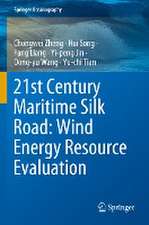 21st Century Maritime Silk Road: Wind Energy Resource Evaluation