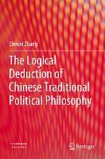 The Logical Deduction of Chinese Traditional Political Philosophy