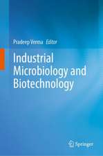 Industrial Microbiology and Biotechnology